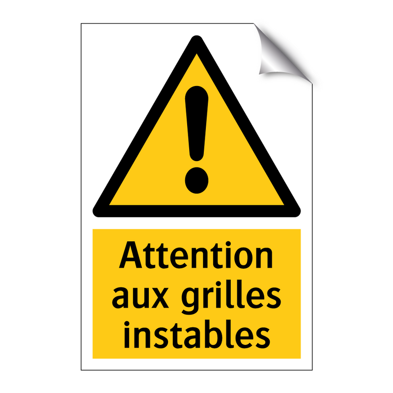 Attention aux grilles instables