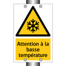 Attention à la basse température