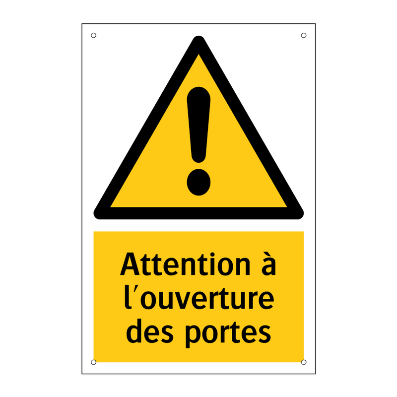 Attention à l'ouverture des portes