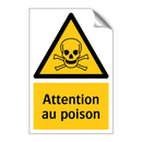 Attention au poison