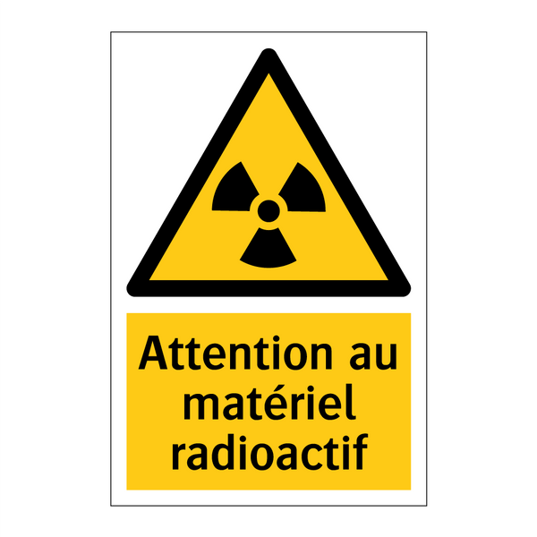 Attention au matériel radioactif