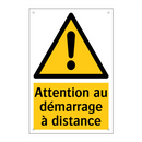 Attention au démarrage à distance