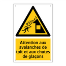 Attention aux avalanches de toit et aux chutes de glaçons