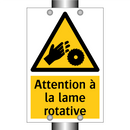 Attention à la lame rotative