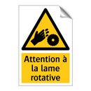 Attention à la lame rotative