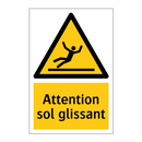 Attention sol glissant