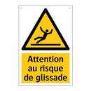 Attention au risque de glissade