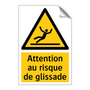 Attention au risque de glissade