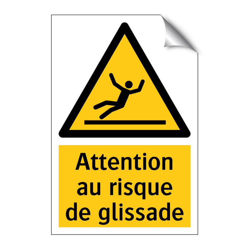 Attention au risque de glissade
