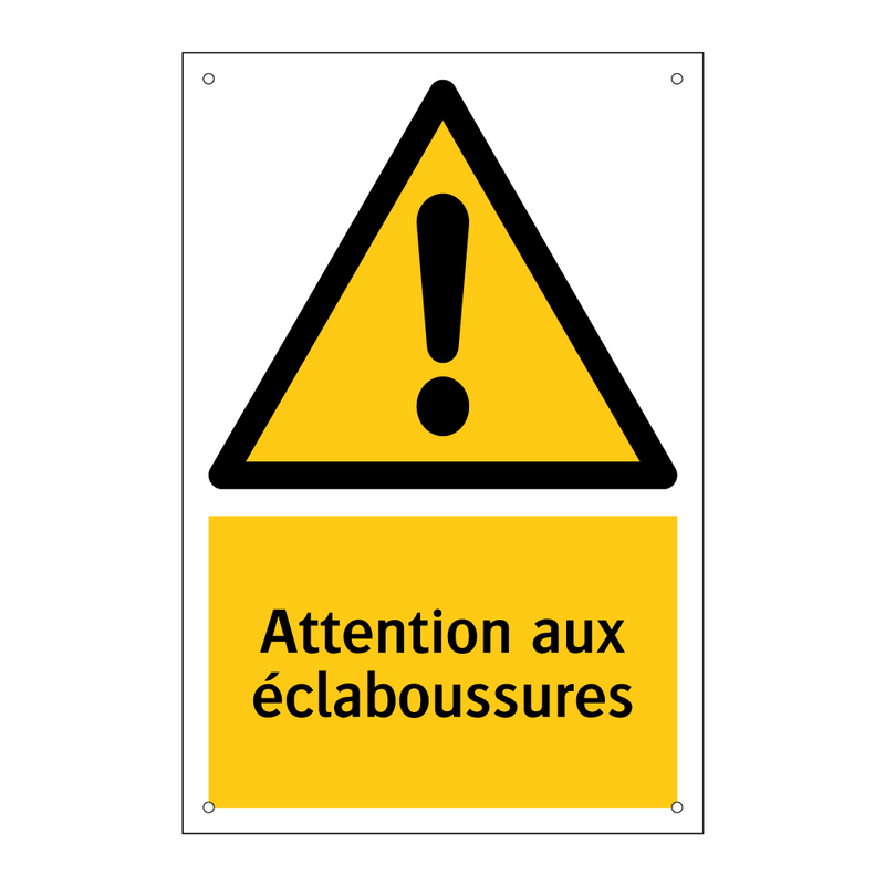 Attention aux éclaboussures