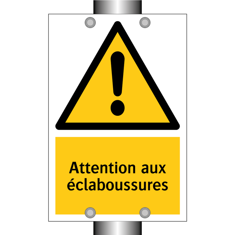 Attention aux éclaboussures