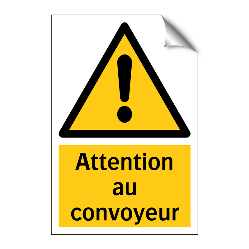 Attention au convoyeur
