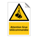 Attention Grue télécommandée