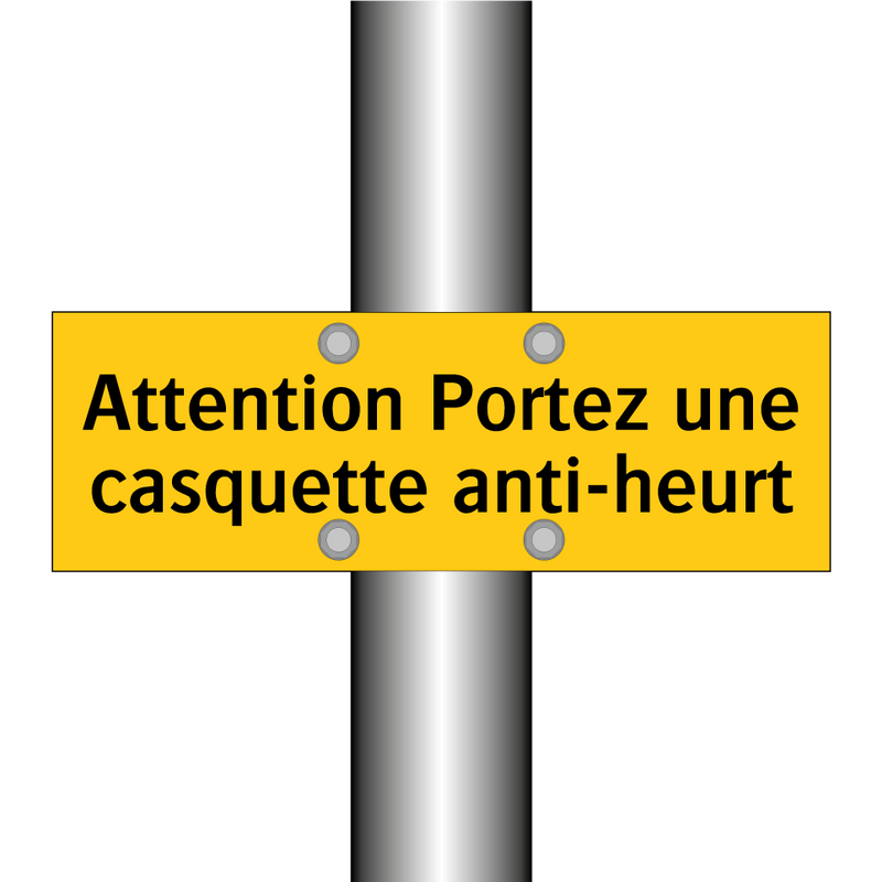 Attention Portez une casquette anti-heurt