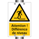 Attention ! Différence de niveau