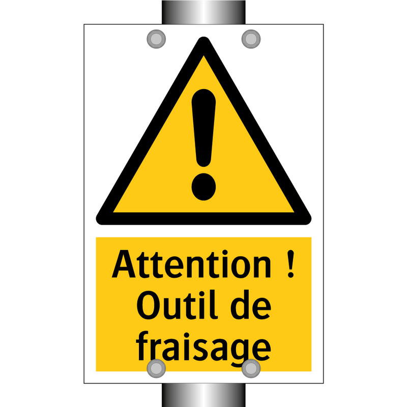 Attention ! Outil de fraisage