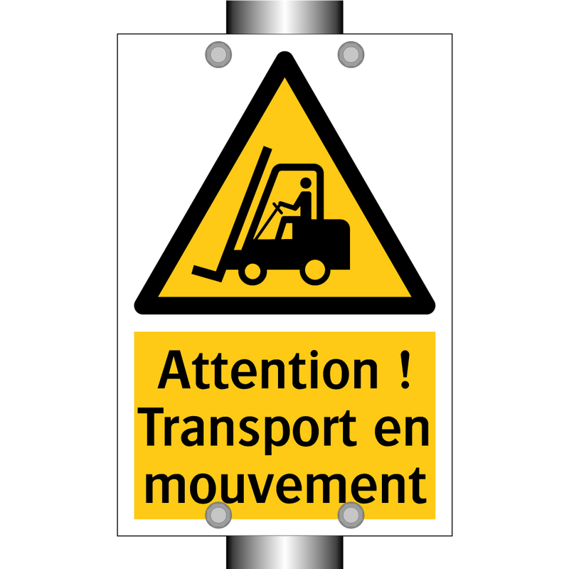 Attention ! Transport en mouvement