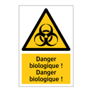 Danger biologique ! Danger biologique !
