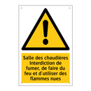 Salle des chaudières Interdiction de fumer, de faire du feu et d'utiliser des flammes nues