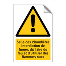 Salle des chaudières Interdiction de fumer, de faire du feu et d'utiliser des flammes nues