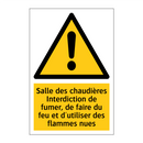 Salle des chaudières Interdiction de fumer, de faire du feu et d'utiliser des flammes nues