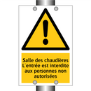 Salle des chaudières L'entrée est interdite aux personnes non autorisées