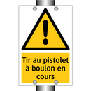 Tir au pistolet à boulon en cours