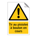Tir au pistolet à boulon en cours