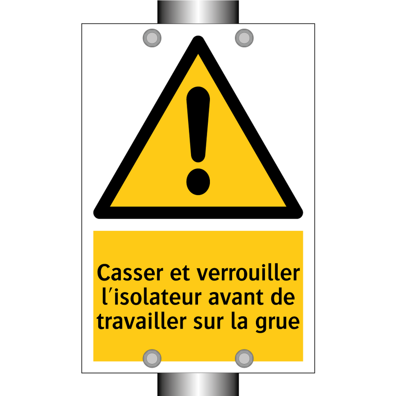 Casser et verrouiller l'isolateur avant de travailler sur la grue