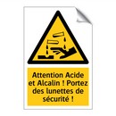 Attention Acide et Alcalin ! Portez des lunettes de sécurité !