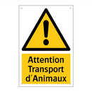 Attention Transport d'Animaux