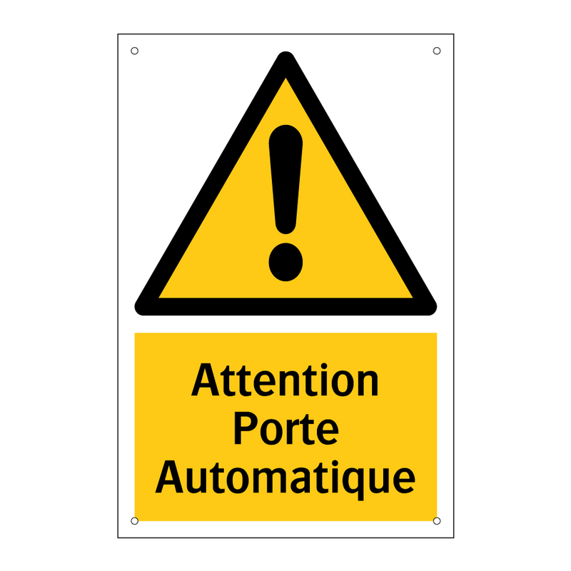 Attention Porte Automatique