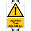 Attention Porte Automatique
