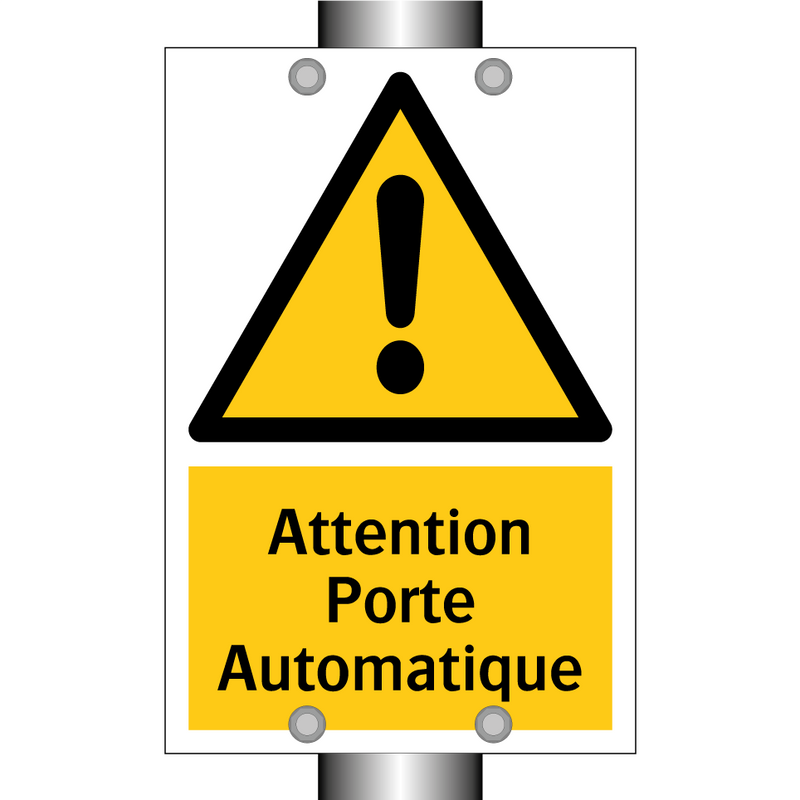 Attention Porte Automatique