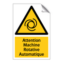 Attention Machine Rotative Automatique