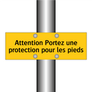 Attention Portez une protection pour les pieds