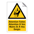 Attention Faites Attention À Vos Mains Et À Vos Doigts