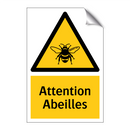 Attention Abeilles
