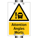 Attention Angles Morts