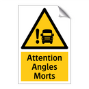 Attention Angles Morts