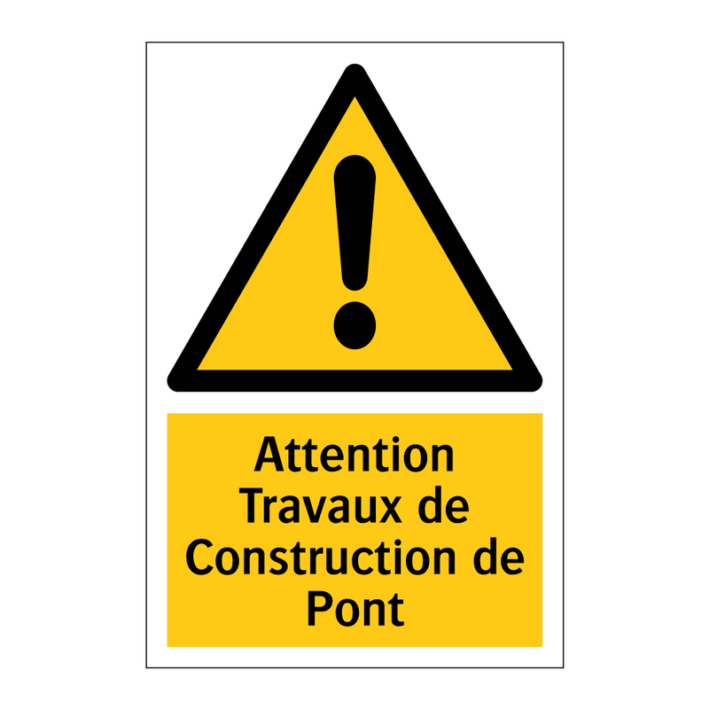 Attention Travaux de Construction de Pont