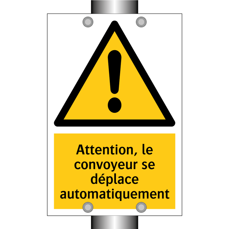 Attention, le convoyeur se déplace automatiquement