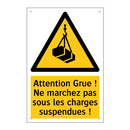 Attention Grue ! Ne marchez pas sous les charges suspendues !