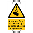 Attention Grue ! Ne marchez pas sous les charges suspendues !