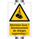 Attention Grue ! Avertissement de charges suspendues !