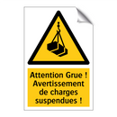 Attention Grue ! Avertissement de charges suspendues !