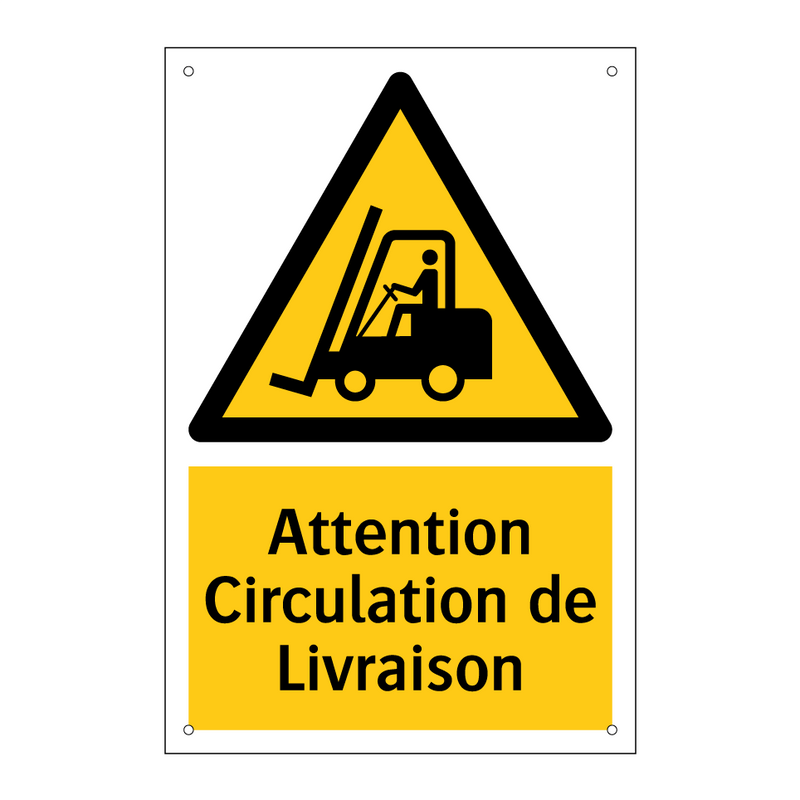 Attention Circulation de Livraison