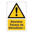 Attention Travaux de Démolition !