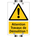 Attention Travaux de Démolition !