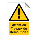 Attention Travaux de Démolition !